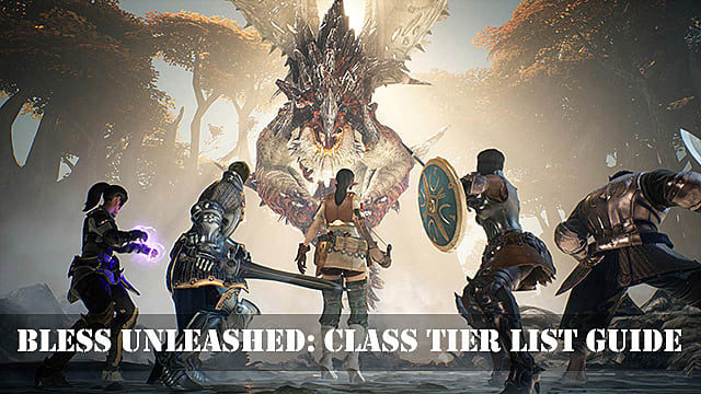 Bless Unleashed Best Class Tier List Bless Unleashed Best Class Tier List